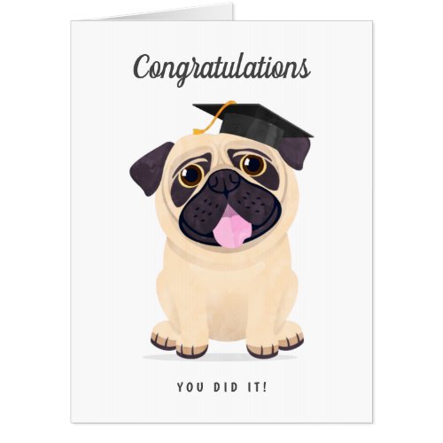 Cute Pug Congratulations Graduation Card