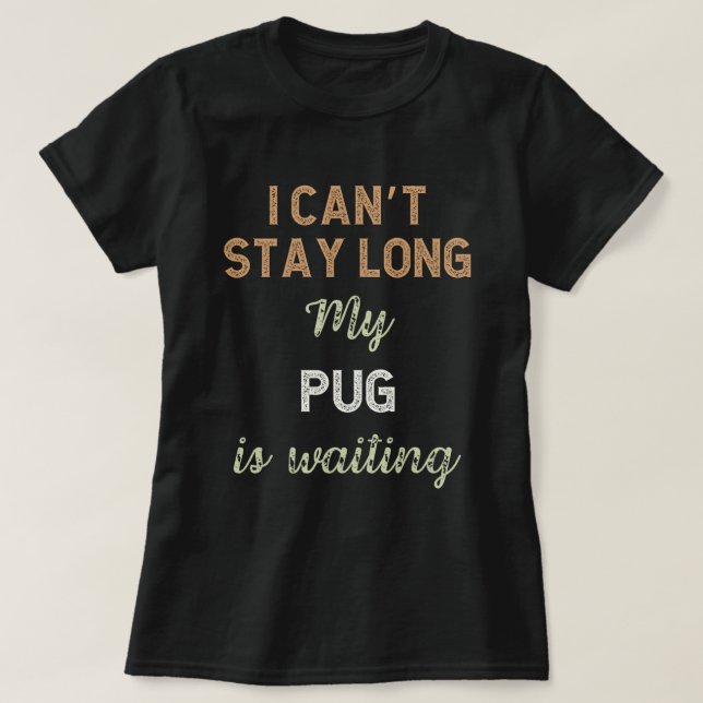 Cute Pug Dog Breed Owner Love Puppy T-Shirt (Design Front)