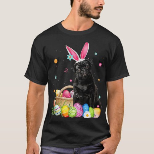 Cute Pug Dog Bunny Egg Basket 2Easters Day T_Shirt