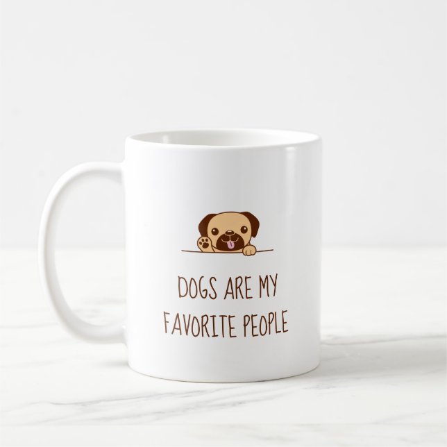 Cute Pug Dog Peeking above Quote Coffee Mug (Left)