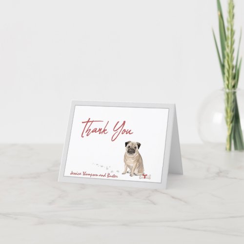Cute Pug Dog Personalized with Bone and Ribbon    Thank You Card