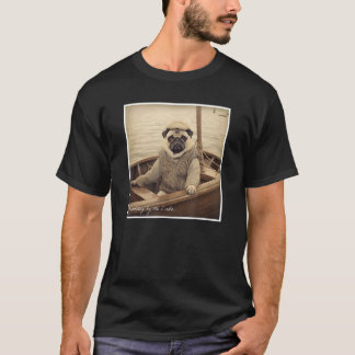 Cute Pug Fisherman on a Boat Humor T-Shirt
