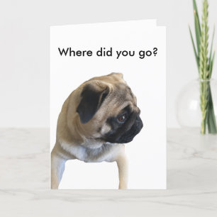 Cute Pug Greeting Card - I Miss You