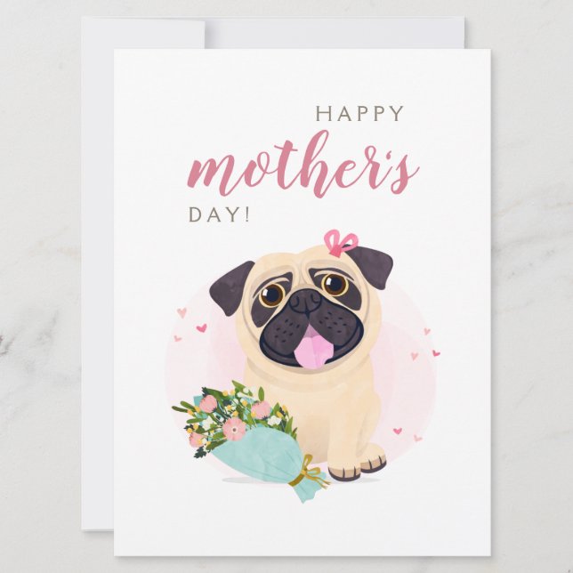 Cute Pug Happy Mother's Day card (Front)