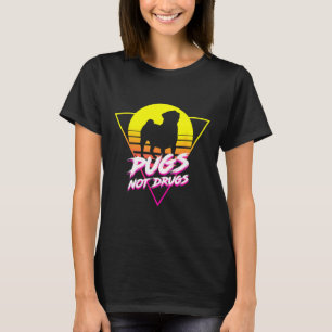 Cute Pug Lovers Pugs Not Drugs Classic T-Shirt 102