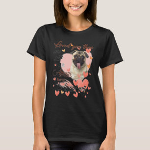 Cute Pug Mom Hearts Happy Mother's Day Love Dog 2 T-Shirt