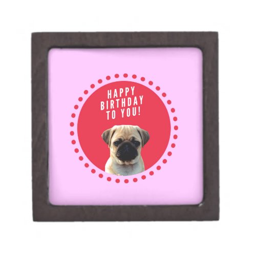 Cute Pug Puppy Dog Happy Birthday Red Dots Pink Jewelry Box