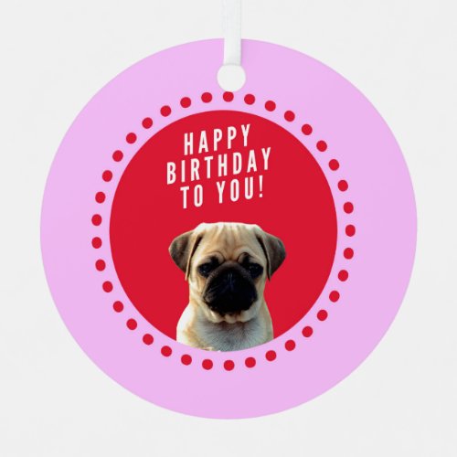 Cute Pug Puppy Dog Happy Birthday Red Dots Pink Ornament