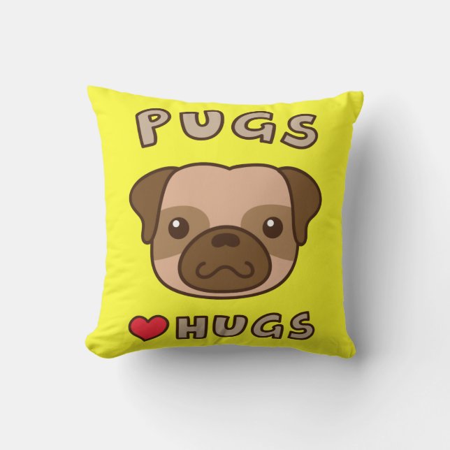 Cute Pugs love hugs, for puppy lovers Throw Pillow (Front)