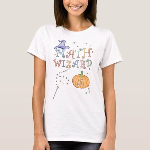 Cute Pumpkin Pie Math Wizard Teacher Halloween T_Shirt