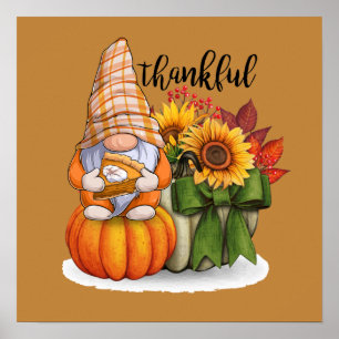 cute pumpkin pie thankful Thanksgiving gnome Poster