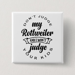 Cute Puppy Dog Lover Rottweiler Button