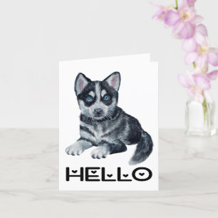 Cute Puppy Dog Watercolor Siberian Husky Hello Card