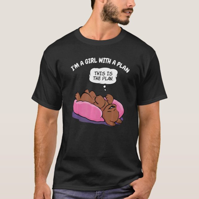 Cute Puppy Girl With A Plan Dog Mom T-Shirt (Front)