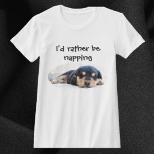 Cute Puppy I'd Rather Be Napping T-Shirt