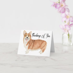 Cute Puppy Pembroke Corgi Dog Thinking Of You Card