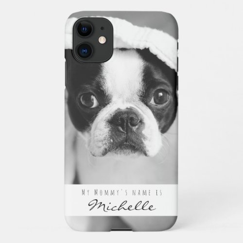 Cute Puppy Pet Photo Personalized Your Name iPhone 11 Case