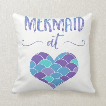 Cute Purple And Teal Mermaid At Heart Throw Pillow by stuffforeveryone at Zazzle