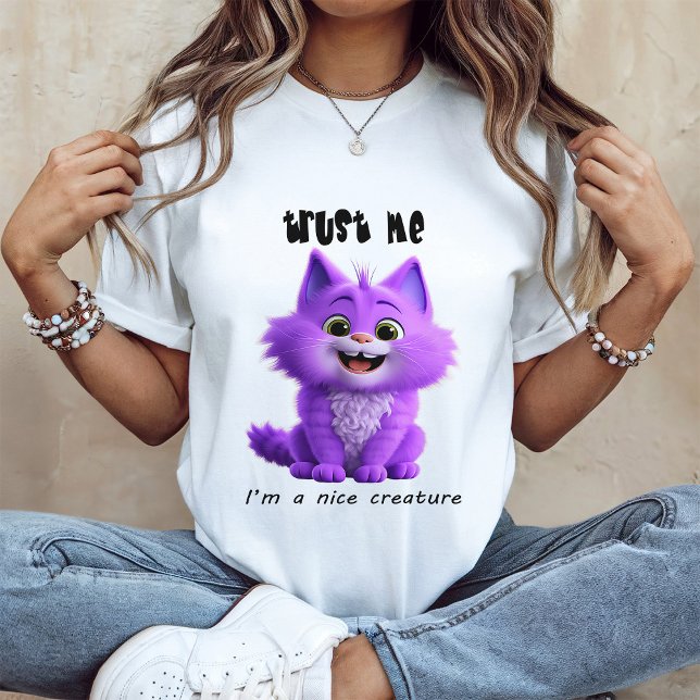Cute Purple Cat | Trust Me I'm a Nice Creature T-Shirt (Creator Uploaded)
