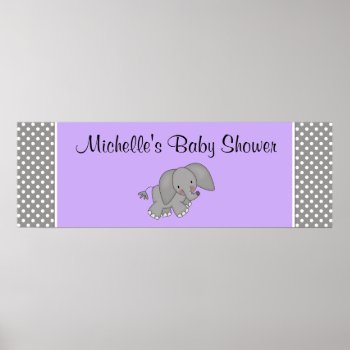 Cute Purple Elephant Girl Baby Shower Banner Poster by WhimsicalPrintStudio at Zazzle