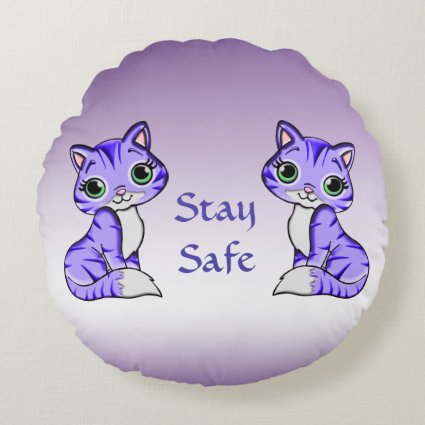 Cute Purple Pet Kitty Cats Tell Us to Stay Safe Round Pillow