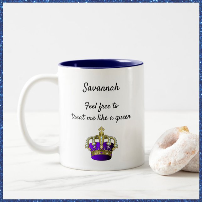 Cute Queen Crown Funny Quote Two-Tone Coffee Mug (Creator Uploaded)