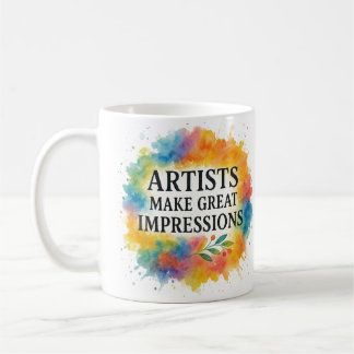 Cute quote. Artist coffee mug