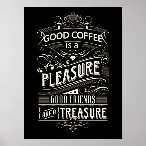 Cute Quote for Coffee Lovers Poster