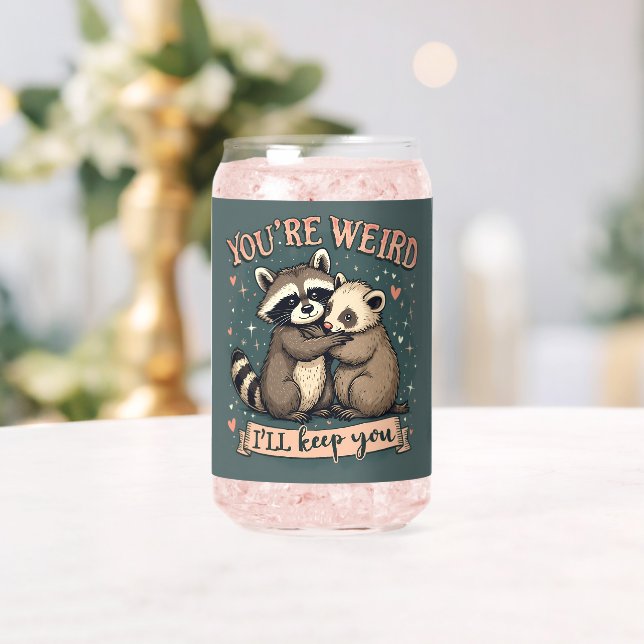 Cute Raccoon and Ferret Hug with Funny Quote Can Glass (Insitu (Wedding))