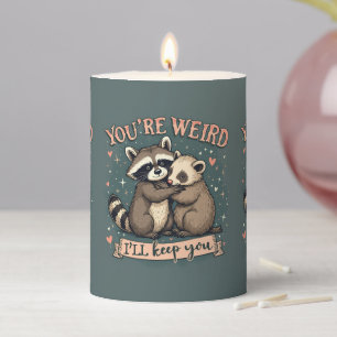 Cute Raccoon and Ferret Hug with Funny Quote Pillar Candle