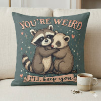 Cute Raccoon and Ferret Hug with Funny Quote