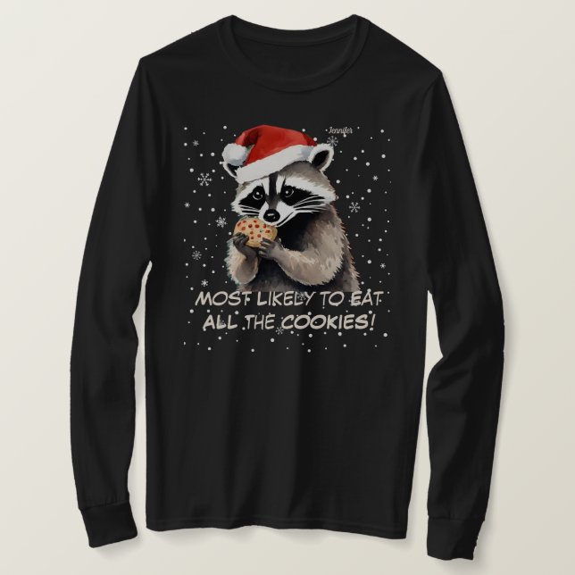 Cute Raccoon Christmas Eat All the Cookies T-Shirt (Design Front)