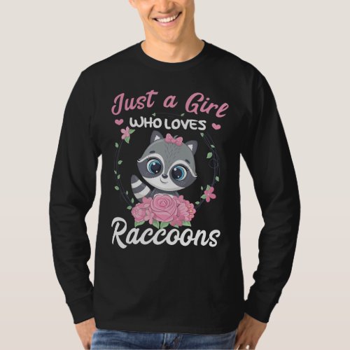 Cute Raccoon Lover Who Loves Raccoons Wildlife Ani T_Shirt