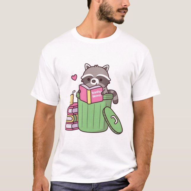 Cute Raccoon Loves Reading Trashy Novel Books Funn T-Shirt (Front)