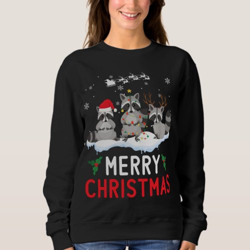 Cute Raccoon Santa Reindeer Christmas Funny Pajama Sweatshirt