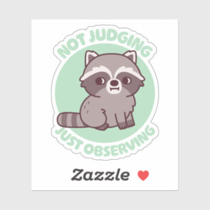 Cute Raccoon Side Eye Not Judging Just Observing Sticker