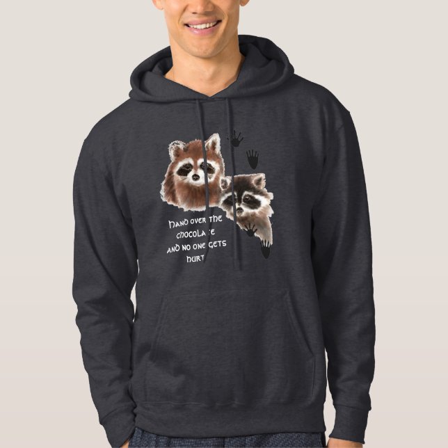 Cute Raccoons hand over Chocolate, Humor Hoodie (Front)