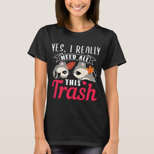 Cute Raccoons Trash Design Idea T_Shirt