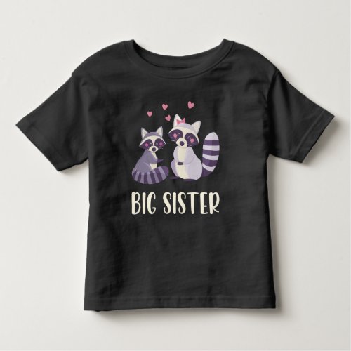 Cute Racoon Illustrations Big Sister Toddler T_shirt
