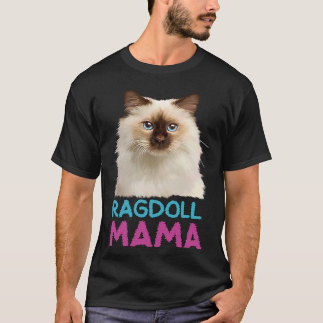 Cute Ragdoll Cat Ragdoll Mama Cat T-Shirt (Front)