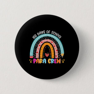 Cute Rainbow 100 Days Of School Para Crew Lover 10 Button