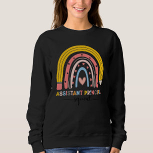 Cute Rainbow Assistant Principal Squad First Day O Sweatshirt