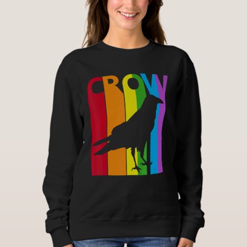 Cute Rainbow Crow bird Sweatshirt