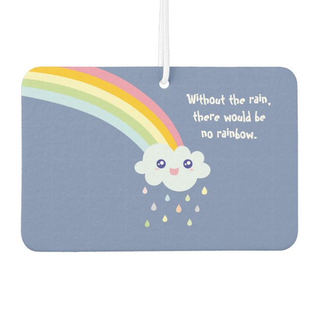 Cute Rainbow Inspirational and Motivational Quote Air Freshener (Front)