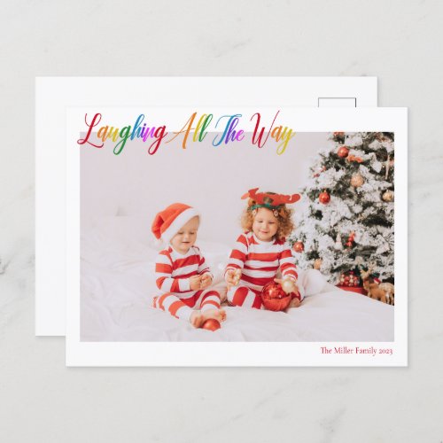 Cute Rainbow Laughing All The Way Christmas Photo Holiday Postcard