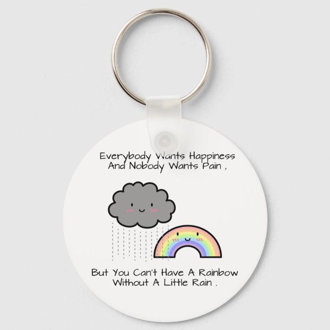 Cute Rainbow Rain Cloud Happiness Quote Keychain (Front)