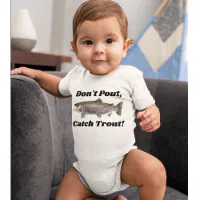 Cute Rainbow Trout Baby Fishing Don't Pout Funny Baby Bodysuit