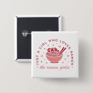 Cute Ramen lover just a girl kawaii pink aesthetic Button
