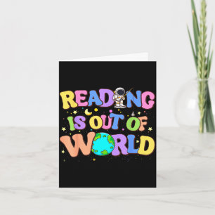 Cute reading is out of this world space books card