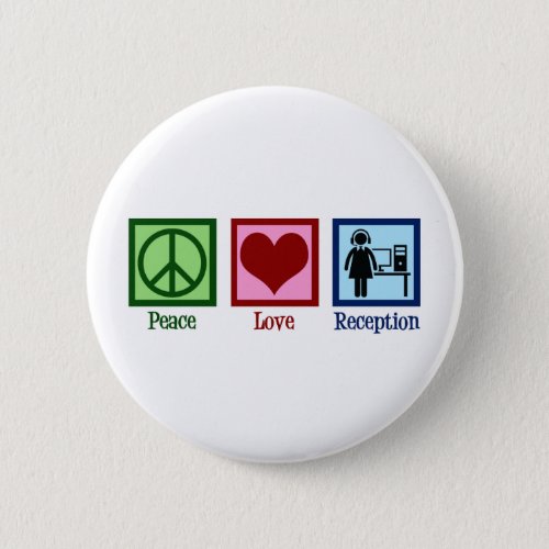 Cute Receptionist Peace Love Reception Button